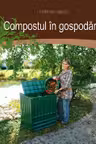 Compostul în gospodărie