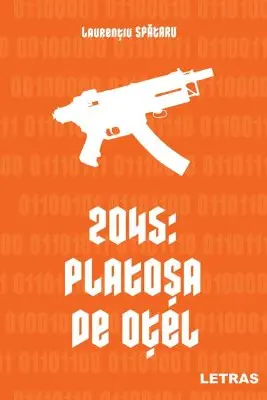 2045: Platosa de otel