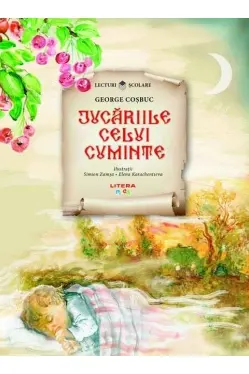 Lecturi scolare. Jucariile celui cuminte