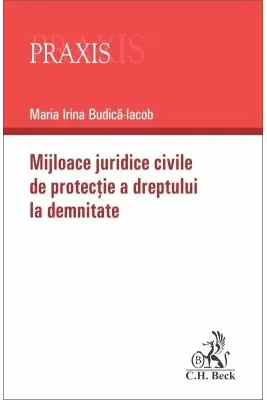 Mijloace juridice civile de protectie a dreptului la demnitate