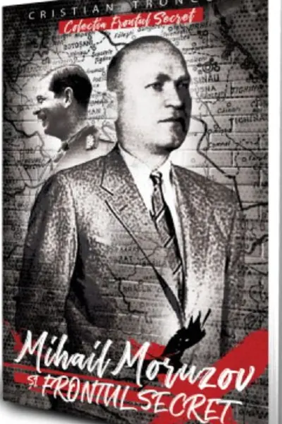 Mihail Moruzov și frontul secret