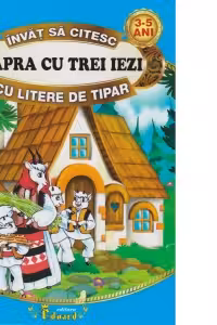 Invat sa citesc Capra cu trei iezi cu litere de tipar