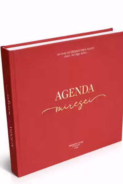 Agenda Miresei - Ghid de Organizare a Nuntii