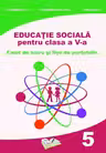 Educație socială - Clasa 5 - Caiet de lucru