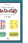 Cartea mea cu activitati 5-6 ani. Material pentru gradinite.
