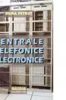 Centrale telefonice electronice