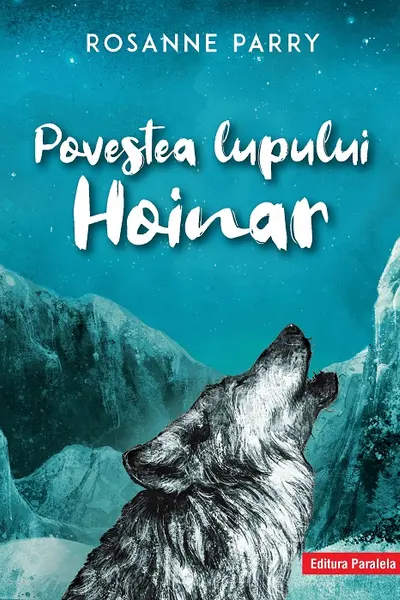 Povestea lupului Hoinar