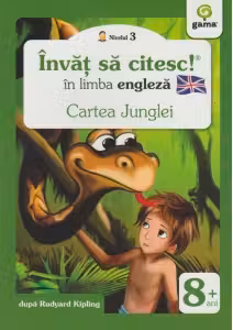 Invat sa citesc in limba engleza! Cartea junglei. Nivelul 3