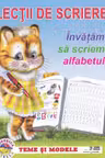 Lectii de scriere. Invatam sa scriem alfabetul
