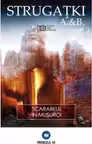 Scarabeul in musuroi - Arkadi Strugatki, Boris Strugatki