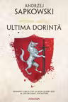 Ultima dorinta (vol. 1 Seria Witcher)