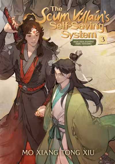 The Scum Villain's Self-Saving System (Novel) - Volume 3