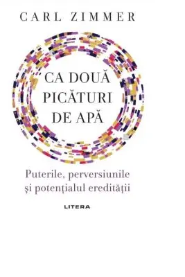 Ca doua picaturi de apa: Puterile, perversiunile si potentialul ereditatii