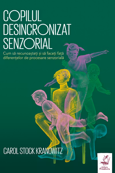 Copilul desincronizat senzorial