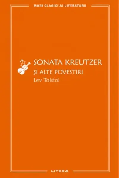 Sonata Kreutzer si alte povestiri