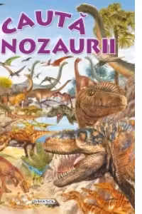 Cauta dinozaurii