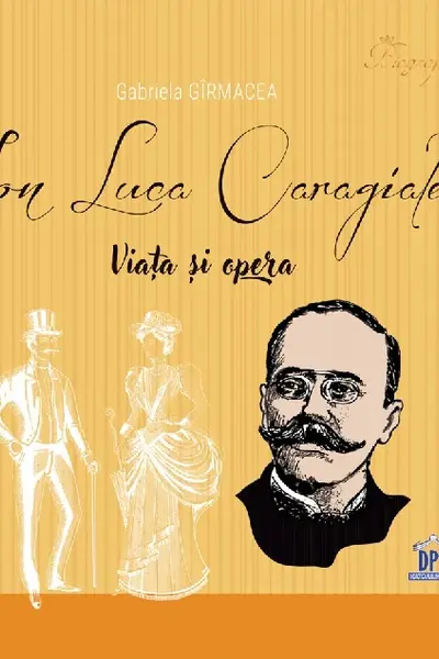 Ion Luca Caragiale - Viata si opera