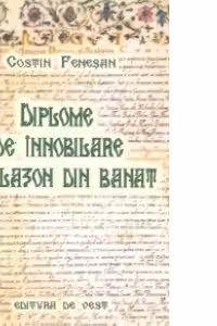 Diplome de innobilare si blazon din Banat