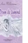 Pe drum de lumina