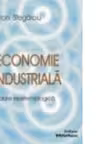 Economie Industriala: o abordare epistemologica