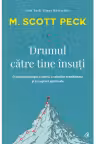 Drumul catre tine insuti