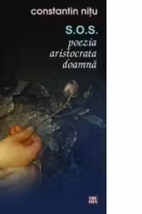 S. O. S. poezia aristocrata doamna