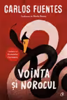 Vointa si norocul