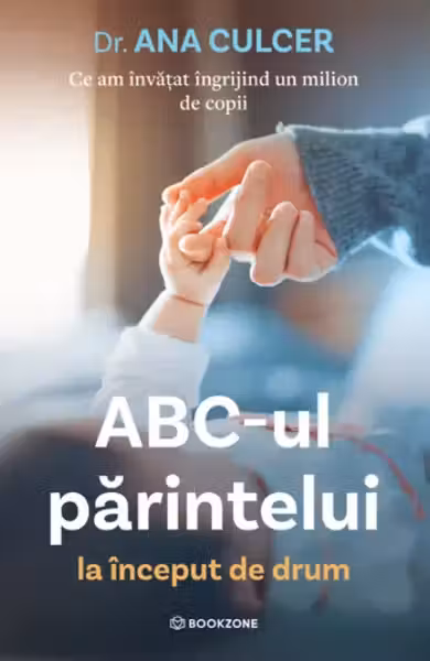 ABC-ul părintelui la început de drum