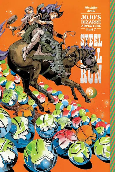JoJo's Bizarre Adventure: Part 7-Steel Ball Run - Volume 3