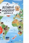 Atlasul copiilor. ANIMALE