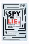 Spy the Lie