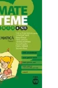 MATEMATICA. CLASA A VII-A. PARTEA I