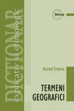 Dictionar de termeni geografici. Stiinta