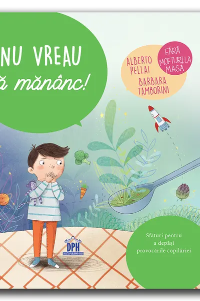Nu vreau sa mananc!