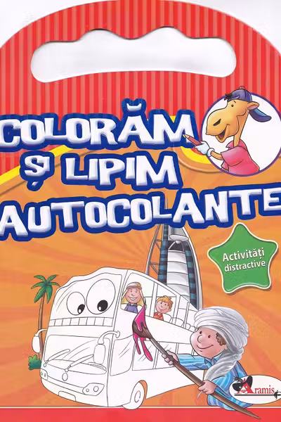 Colorăm și lipim autocolante. Activități distractive