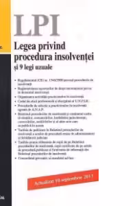 Legea privind procedura insolventei si 9 legi uzuale - actualizat 10 septembrie 2013