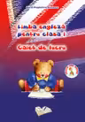 Limba engleza pentru cls. I, caiet de lucru