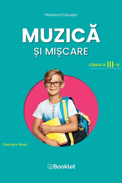 Muzica și mișcare - Clasa 3 - Manual