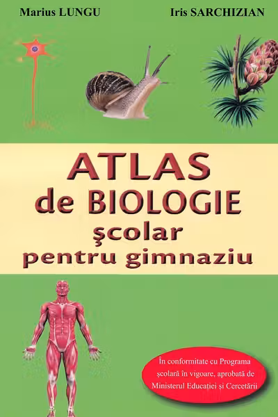 Atlas de biologie școlar pentru gimnaziu Ed.2025