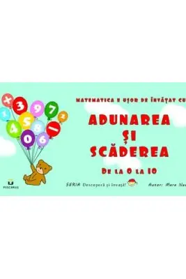 Adunarea si scaderea de la 0 la 10