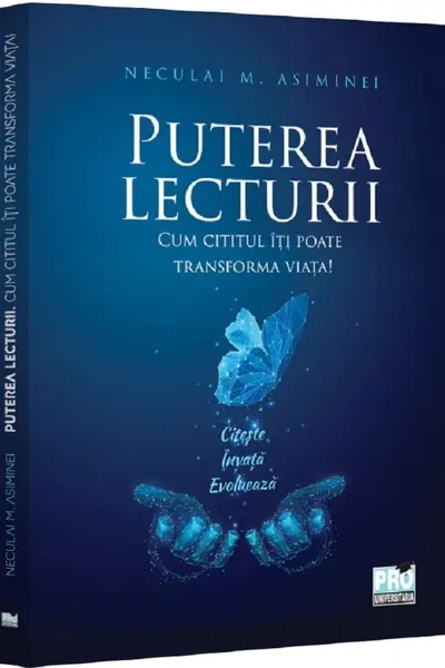 Puterea lecturii. Cum cititul iti poate transforma viata!