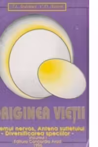 Originea vietii - sistemul nervos, antena sufletului. Diversificarea speciilor