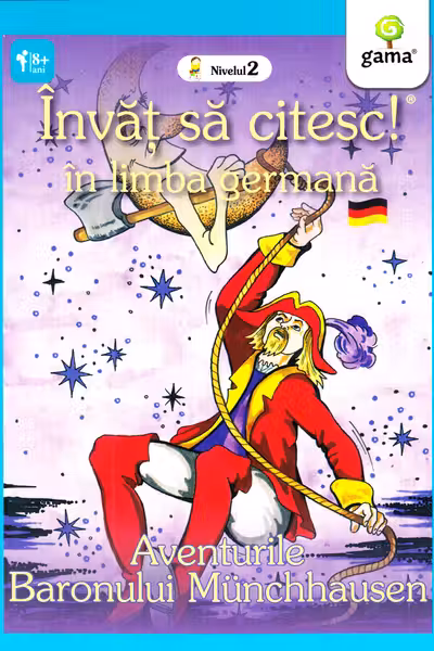 Invat sa citesc! Aventurile baronului Munchausen invat sa citesc in limba germana.