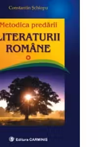 Metodica predarii literaturii romane