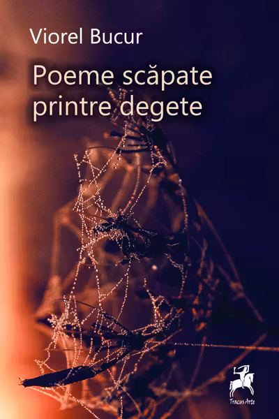 Poeme scapate printre degete