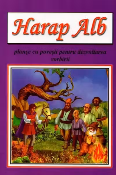 Harap Alb Planse cu povesti pentru dezvoltarea vorbirii (8 planse)