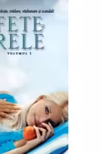 Lira. Fete rele. Vol.1