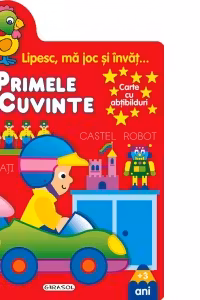 Lipesc ma joc si invat - Primele cuvinte