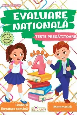 Evaluare nationala - Clasa 4
