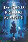 Dansand printre monștri